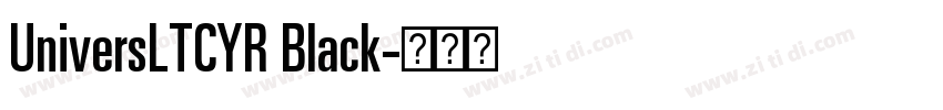 UniversLTCYR Black字体转换